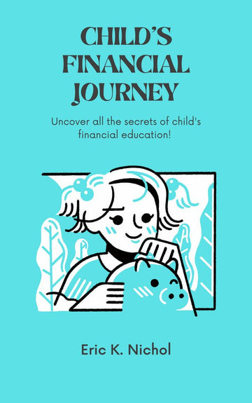 A Child’s Financial Journey